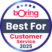Boring Money Award Best for Customer Service 2025